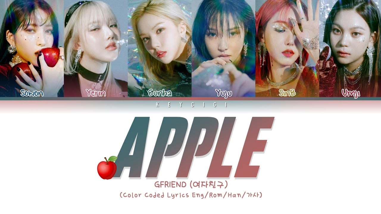 Terjemahan Lirik GFriend - Apple ( Hangul - Romanization - English - Bahasa Indonesia ) Color Coded Lyrics Translation